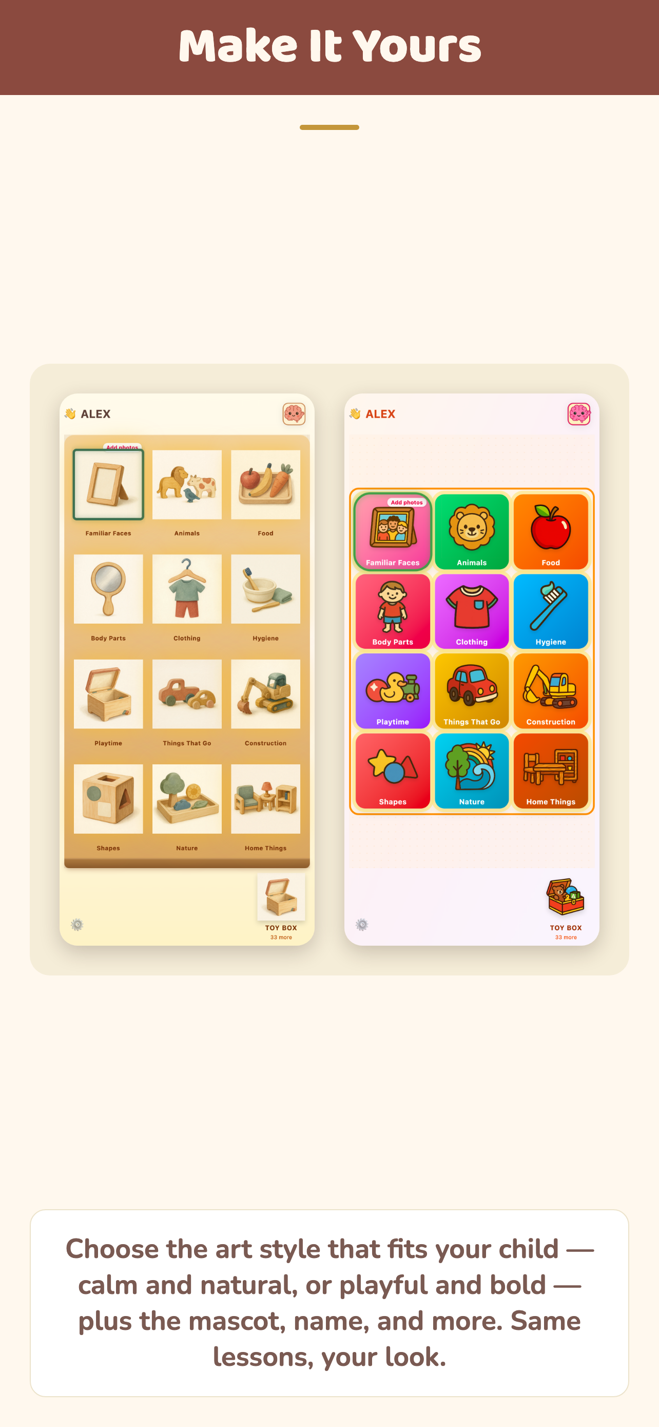 Make it yours — choose the art style